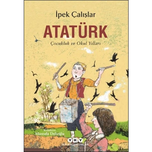Atatürk-Çocukluk ve Okul Yılları