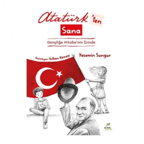Atatürkten Sana