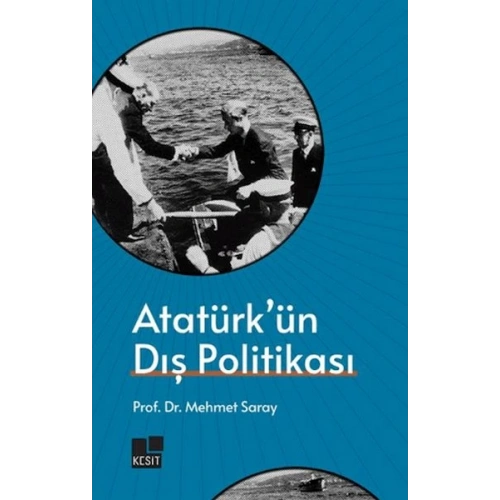 Atatürkün Dış Politikası