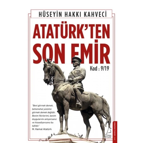 Atatürk’ten Son Emir