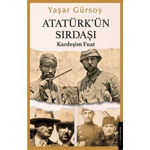 Atatürk’ün Sırdaşı - Kardeşim Fuat