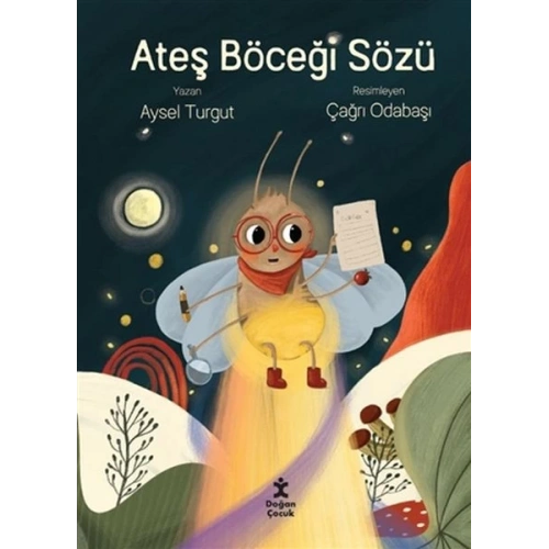 Ateş Böceği Sözü