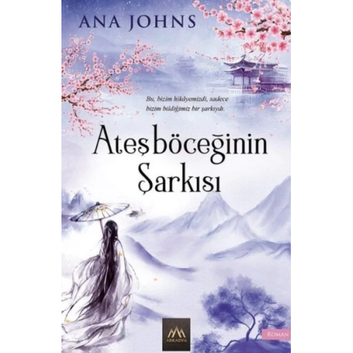 Ateşböceğinin Şarkısı