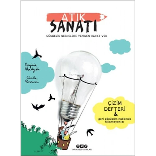 Atık Sanatı - Gündelik Nesnelere Yeniden Hayat Ver