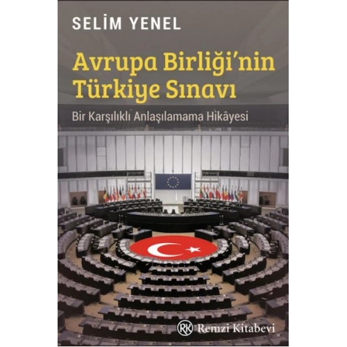 Avrupa Birliği’nin Türkiye Sınavı