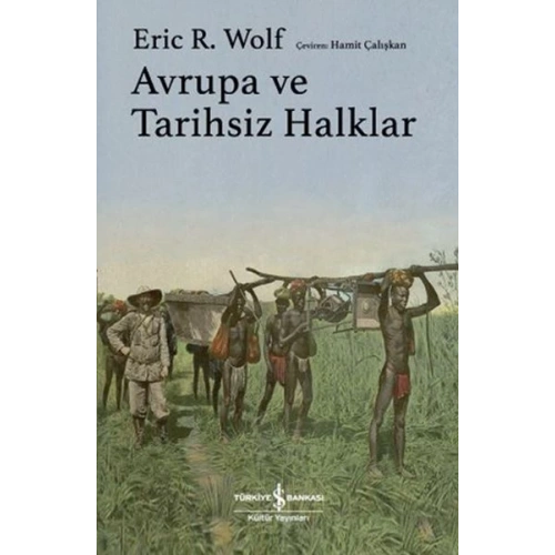 Avrupa ve Tarihsiz Halklar - Ciltli