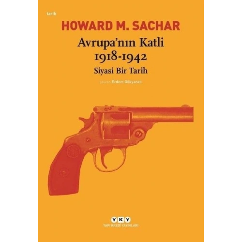 Avrupa’nın Katli 1918-1942 Siyasi Bir Tarih