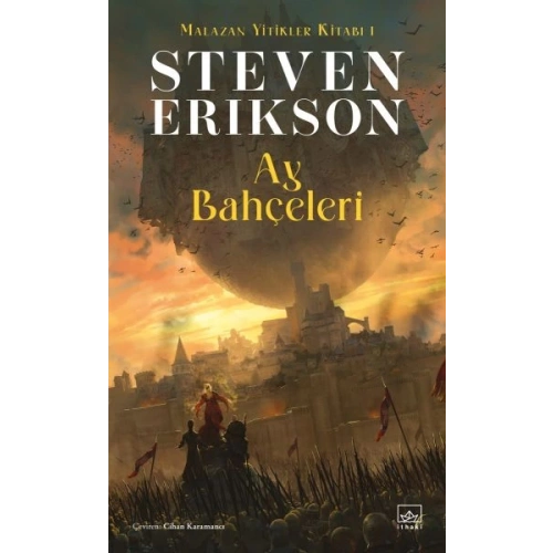Ay Bahçeleri - Malazan Yitikler Kitabı 1