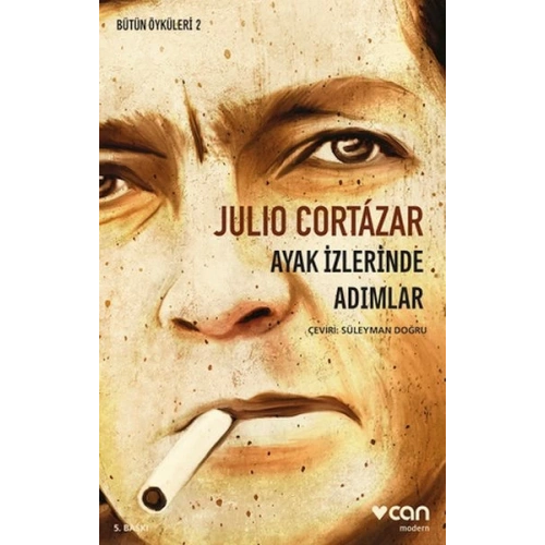 Ayak İzlerinde Adımlar - Bütün Öyküleri 2