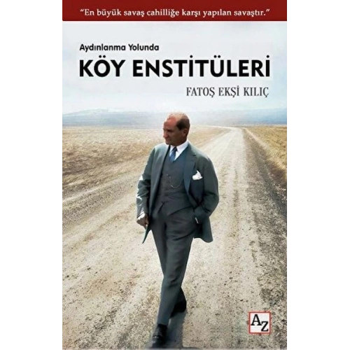 Aydınlanma Yolunda Köy Enstitüleri