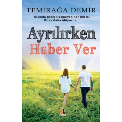 Ayrılırken Haber Ver