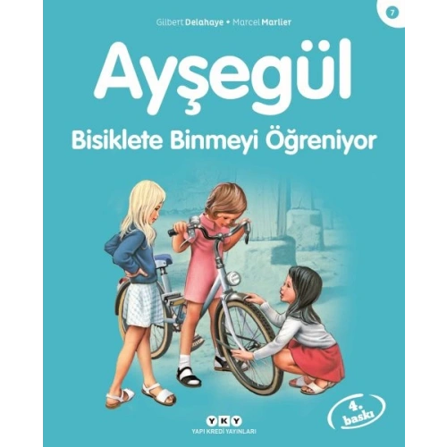 Ayşegül Serisi 07 - Bisiklete Binmeyi Öğreniyor