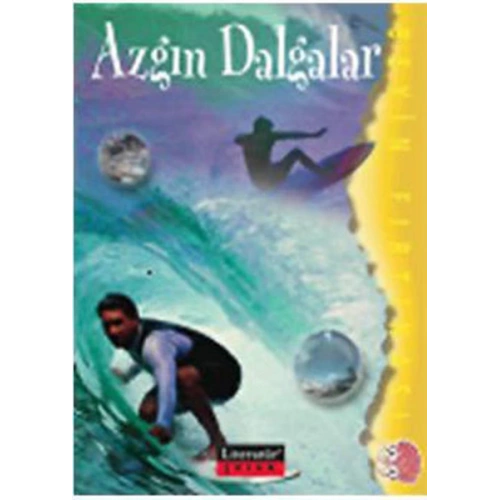 Azgın Dalgalar / Beyin Fırtınası