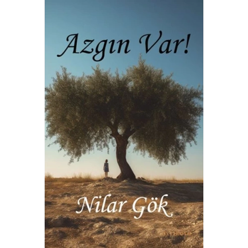 Azgın Var!