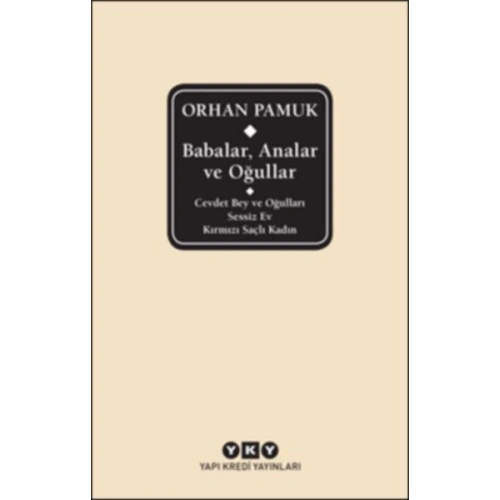 Babalar, Analar ve Oğullar (Ciltli)