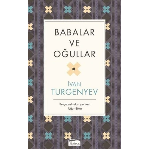 Babalar ve Oğullar (Bez Ciltli)