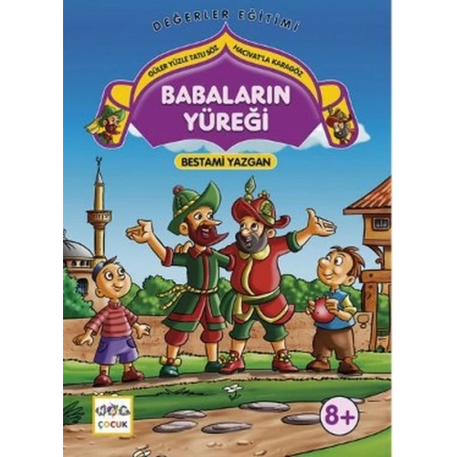 Babaların Yüreği  Güler Yüzle Tatlı Söz - Hacivatla Karagöz