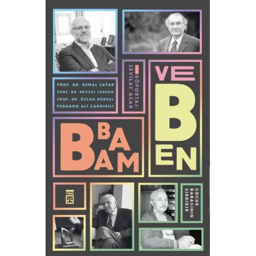 Babam ve Ben - Çocuk Babasının Sırrıdır