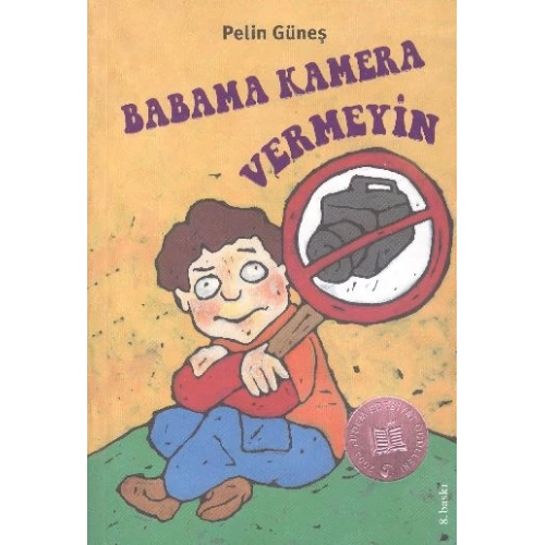 Babama Kamera Vermeyin