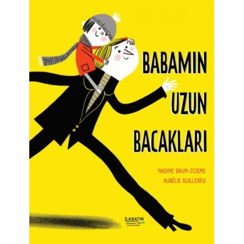 Babamın Uzun Bacakları