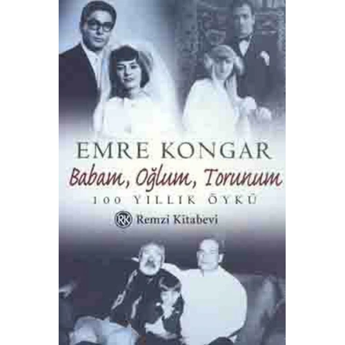 Babam,Oğlum,Torunum