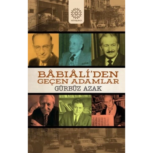 Babıali’den Geçen Adamlar