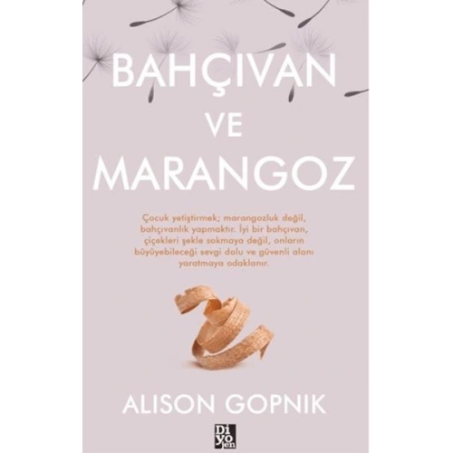 Bahçıvan ve Marangoz