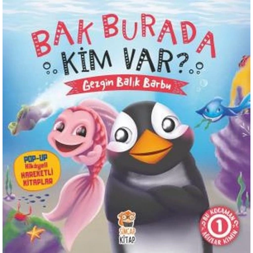 Bak Burada Kim Var - Gezgin Balık Barbu