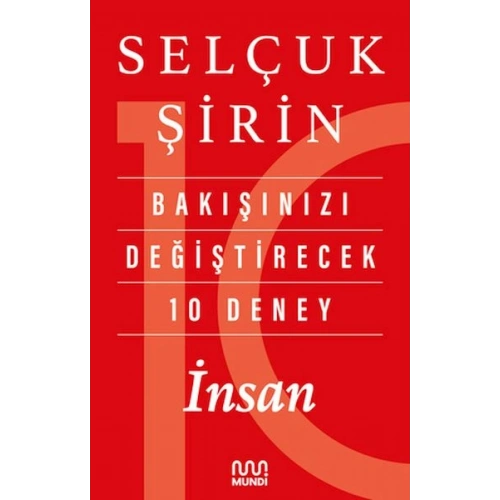 Bakışınızı Değiştirecek 10 Deney: İnsan
