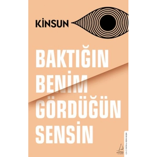 Baktığın Benim Gördüğün Sensin
