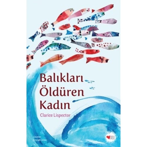 Balıkları Öldüren Kadın