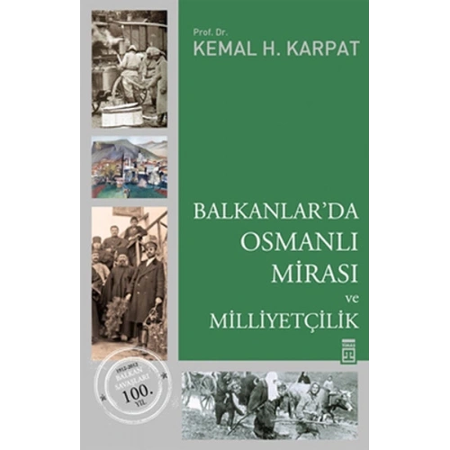 Balkanlarda Osmanlı Mirası ve Milliyetçilik