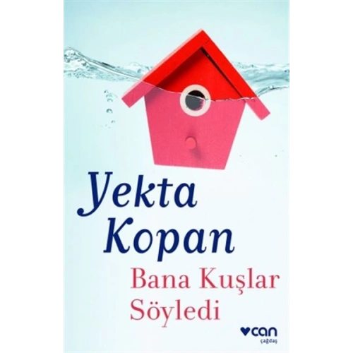 Bana Kuşlar Söyledi