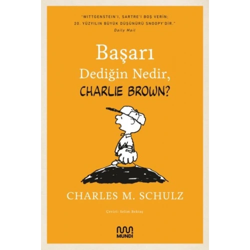 Başarı Dediğin Nedir, Charlie Brown