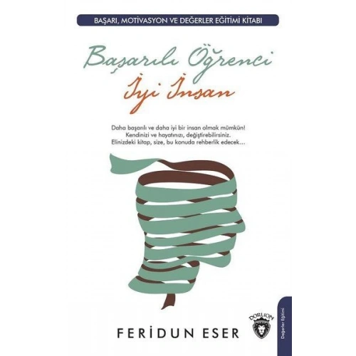 Başarılı Öğrenci İyi İnsan