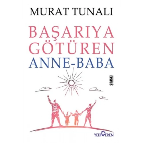 Başarıya Götüren Anne Baba