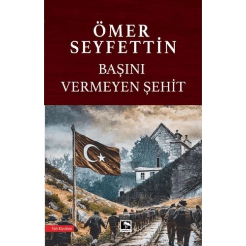 Başını Vermeyen Şehit