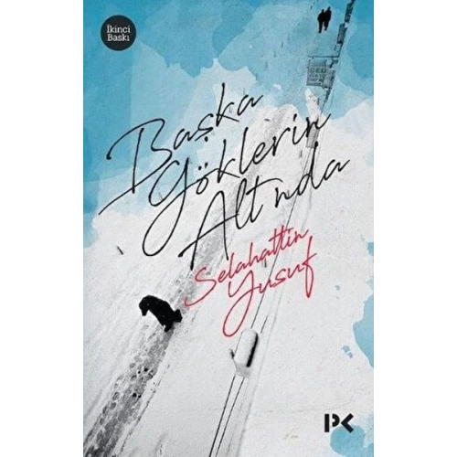 Başka Göklerin Altında