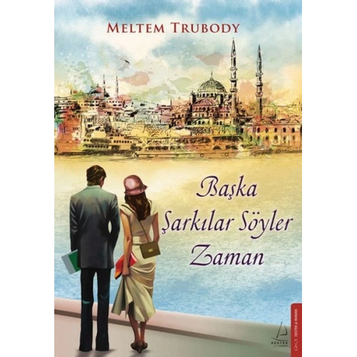 Başka Şarkılar Söyler Zaman