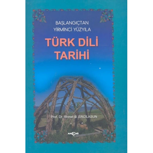 Başlangıçtan Yirminci Yüzyıla Türk Dili Tarihi
