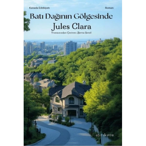 Batı Dağının Gölgesinde