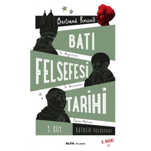 Batı Felsefesi Tarihi 2. Cilt - Katolik Felsefesi
