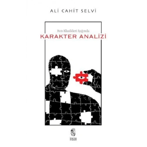 Batı Klasikleri Işığında Karakter Analizi