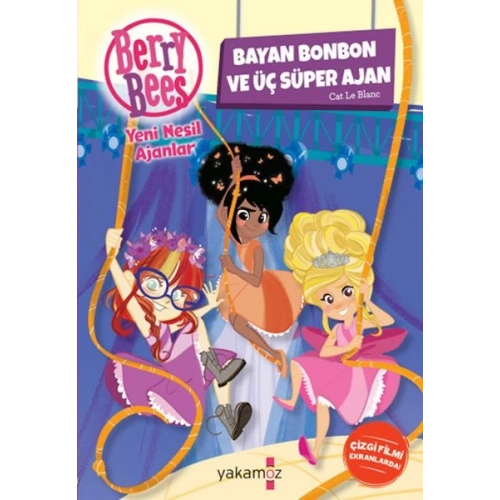 Bayan Bonbon ve Üç Süper Ajan