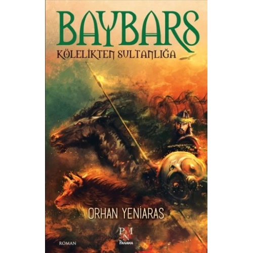 Baybars - Kölelikten Sultanlığa