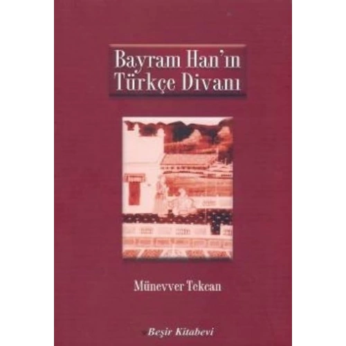 Bayram Hanın Türkçe Divanı
