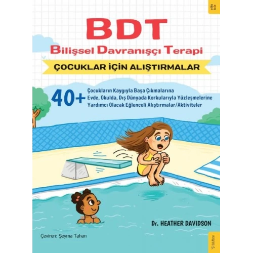 BDT Bilişsel Davranışçı Terapi Çocuklar İçin Alıştırmalar