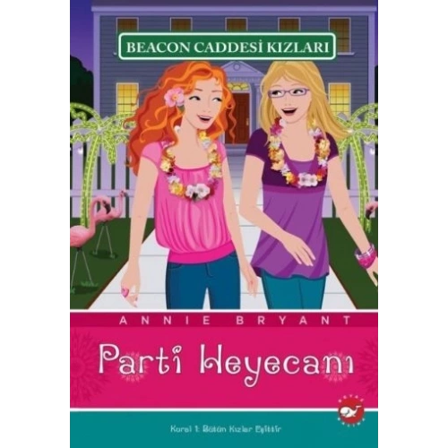 Beacon Caddesi Kızları 07 - Parti Heyecanı