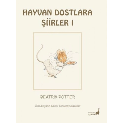 Beatrix Potter Hayvan Dostlara Şiirler 1
