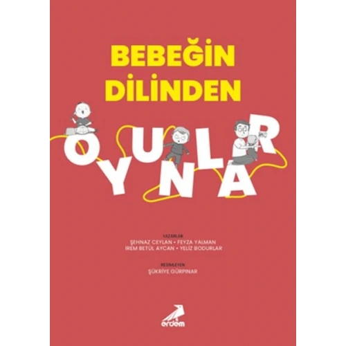 Bebeğin Dilinden Oyunlar